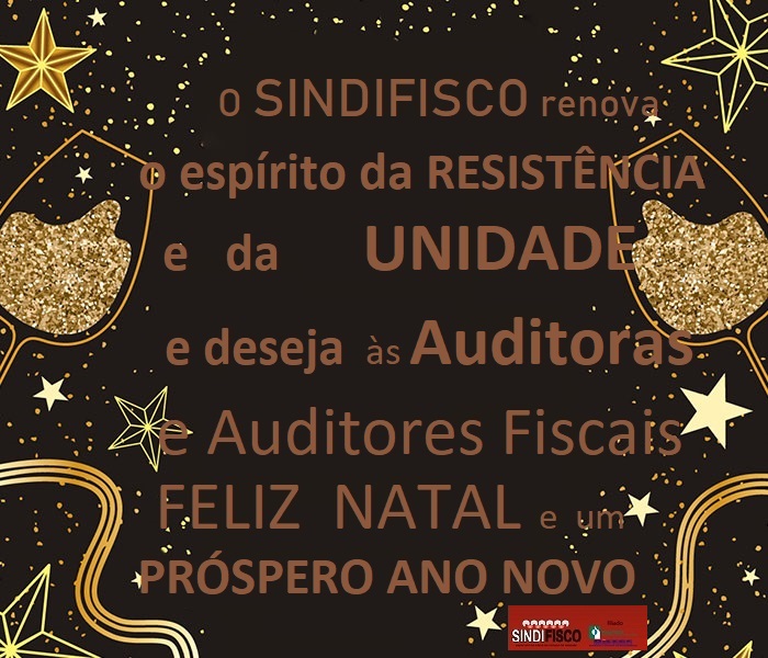 SINDIFISCO/SE deseja Feliz Natal e um Próspero Ano Novo - SINDIFISCO -
